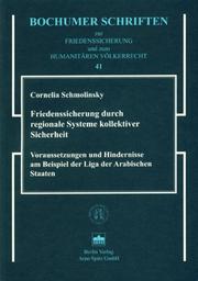 Cover of: Friedenssicherung durch regionale Systeme kollektiver Sicherheit by Cornelia Schmolinsky, Cornelia Schmolinsky