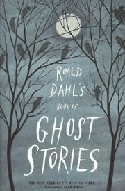 Cover of: Roald Dahl's Book of Ghost Stories by Roald Dahl, Roald Dahl