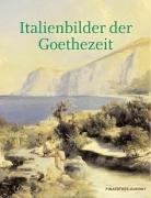 Cover of: Kennst du das Land: Italienbilder der Goethezeit