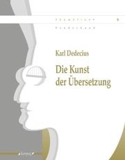 Cover of: Die Kunst der Übersetzung
