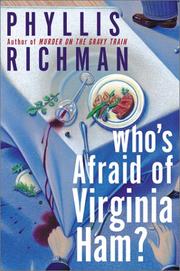 Cover of: Who's afraid of Virginia ham? by Phyllis C. Richman