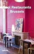 Cover of: Cool Restaurants Brussels (Cool Restaurants Guides)