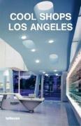 Cool shops, Los Angeles by Karin Mahle, Katharina Feuer
