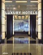 Cover of: Luxury Hotels: America (Luxury Hotels)