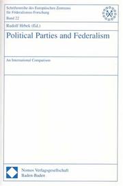 Cover of: Political Parties And Federalism: An International Comparison