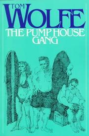 Cover of: The Pump House Gang by Tom Wolfe