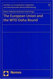 Cover of: The European Union and the Wto Doha Round (Schriften Zur Europaeischen Integration Und Internationalen) by 