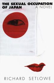 Cover of: The sexual occupation of Japan: a novel