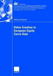 Cover of: Value Creation in European Equity Carve-Outs by Pojezny; Nikolas