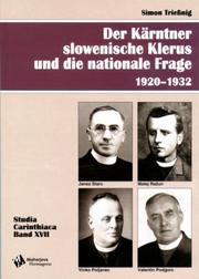 Der Kärntner slowenische Klerus und die nationale Frage, 1920-1932 by Simon Triessnig