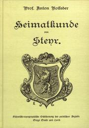 Heimatkunde von Steyr by Anton Rolleder