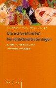 Cover of: Die extrovertierten Persönlichkeitsstörungen by H. Katschnig ... [et al.] (Hg.).