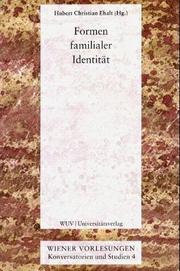 Cover of: Formen familialer Identität by Hubert Christian Ehalt (Hg.).