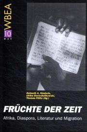 Cover of: Früchte der Zeit: Afrika, Diaspora, Literatur und Migration
