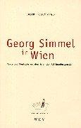 Cover of: Georg Simmel in Wien: Texte und Kontexte aus dem Wien der Jahrhundertwende