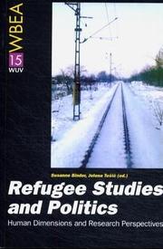 Cover of: Refugee studies and politics: human dimensions and research perspectives