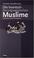 Cover of: Die bosnisch-herzegowinischen Muslime