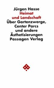 Cover of: Heimat und Landschaft: über Gartenzwerge, Center Parcs und andere Ästhetisierungen