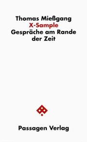 Cover of: X-Sample: Gesprache am Rande der Zeit (Passagen Gesprache)