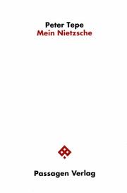 Cover of: Mein Nietzsche