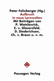 Cover of: Aufbruch in neue Lernwelten