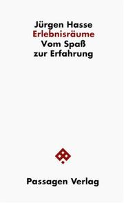 Cover of: Erlebnisräume: vom Spass zur Erfahrung