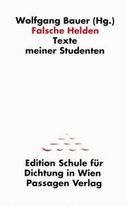 Cover of: Falsche Helden: Texte meiner Studenten