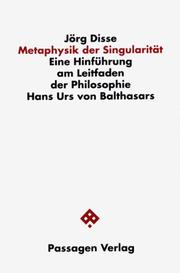 Cover of: Metaphysik der Singularität by Jörg Disse