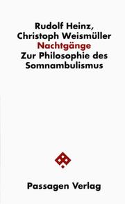 Cover of: Nachtgänge: zur Philosophie des Somnambulismus