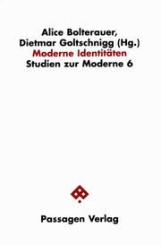 Cover of: Moderne Identitäten by Alice Bolterauer, Dietmar Goltschnigg (Hg.).