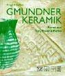 Cover of: Gmundner Keramik by Irmgard Gollner