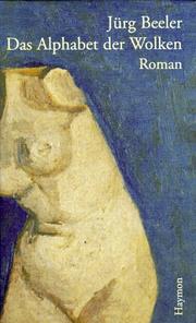 Cover of: Das Alphabet der Wolken: Roman