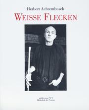 Weisse Flecken by Herbert Achternbusch