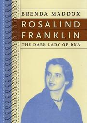 Rosalind Franklin by Brenda Maddox