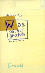 Cover of: Was seither geschah: Dramolette