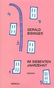 Cover of: Im siebenten Jahrzehnt: letzte Gedichte