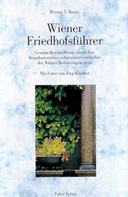 Cover of: Wiener Friedhofsführer by Werner T. Bauer