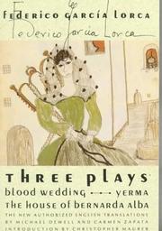 Cover of: Three plays by Federico García Lorca