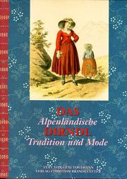 Cover of: Das alpenländische Dirndl by Gexi Tostmann, Gexi Tostmann