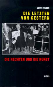 Cover of: Die Letzten von gestern: die Rechten und die Kunst