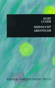 Cover of: Sehnsucht Abenteuer: Entgrenzungsversuche und Fluchtpunkte der Erlebnisgesellschaft