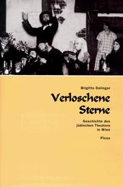 Cover of: " Verloschene Sterne": Geschichte des jüdischen Theaters in Wien