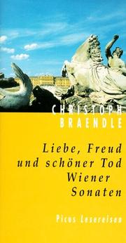 Cover of: Liebe, Freud und schöner Tod by Christoph Braendle