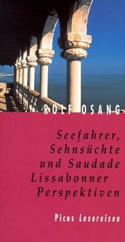 Cover of: Seefahrer, Sehnsüchte und Saudade: Lissabonner Perspektiven