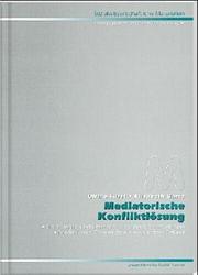 Cover of: Mediatorische Konfliktlösung. by Ulrike Fürst