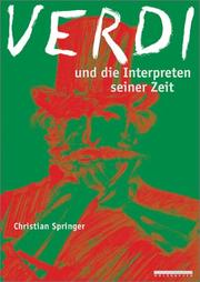 Cover of: Verdi und die Interpreten seiner Zeit