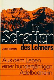 Cover of: Im Schatten des Lohners: aus dem Leben einer hundertjährigen Adelbodnerin