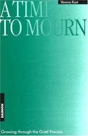 Cover of: Time to Mourn by Verena Kast