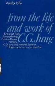 Cover of: From the Life and Work of C. G. Jung