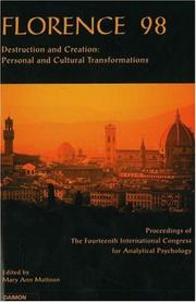 Cover of: Florence '98: Destruction and Creation: Personal and Cultural Transformations